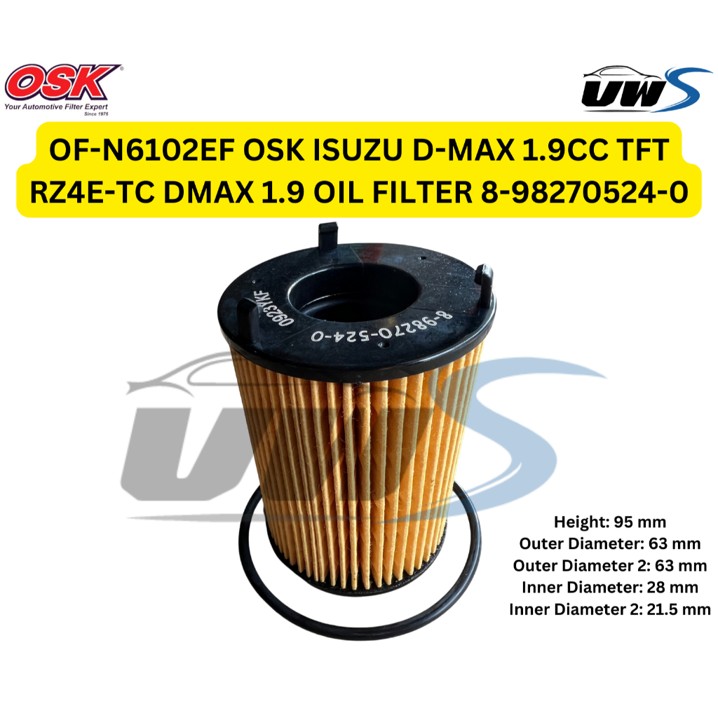 OF-N6102EF OSK ISUZU D-MAX 1.9CC TFT RZ4E-TC DMAX 1.9 กรองน้ํามัน 8-98270524-0