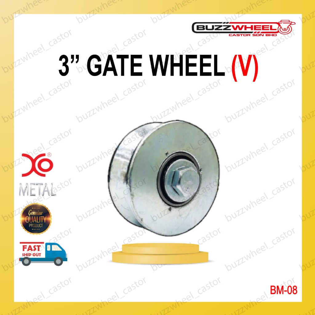 3" BM-08 (75MM X 23MM V-GROOVE) โลหะ NON-CAP SLIDING GATE ROLLER/ ล้อ/ RODA PAGAR BESI