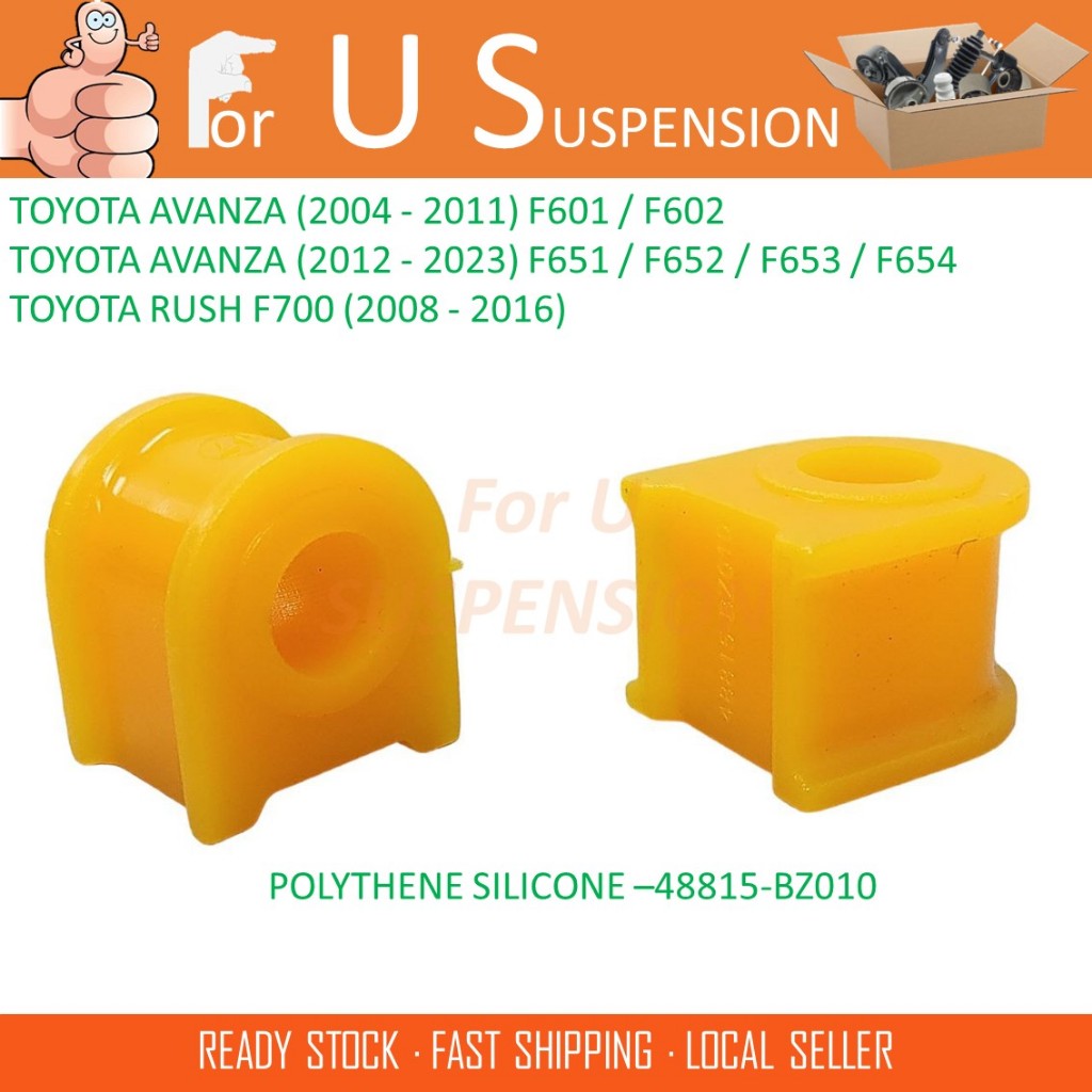 2 ชิ้น FRONT STABILIZER BUSH POLYTHENE SILICONE - 48815-BZ010 TOYOTA AVANZA F601/F602/F651/F652/ F65