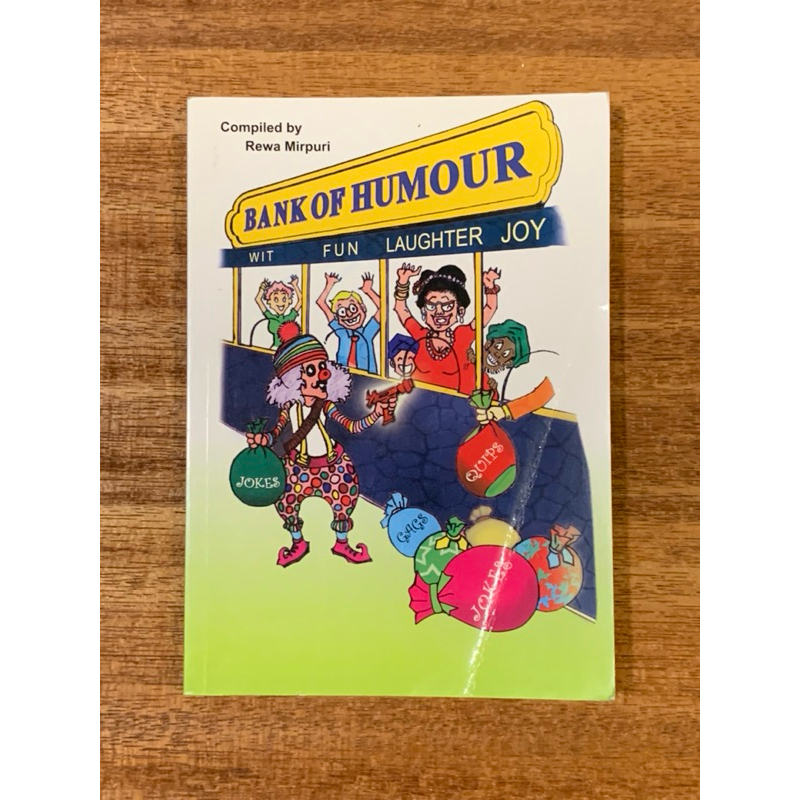 Bank of Humour Wit Fun Laughter Joy Compiled โดย Rewa Mirpuri