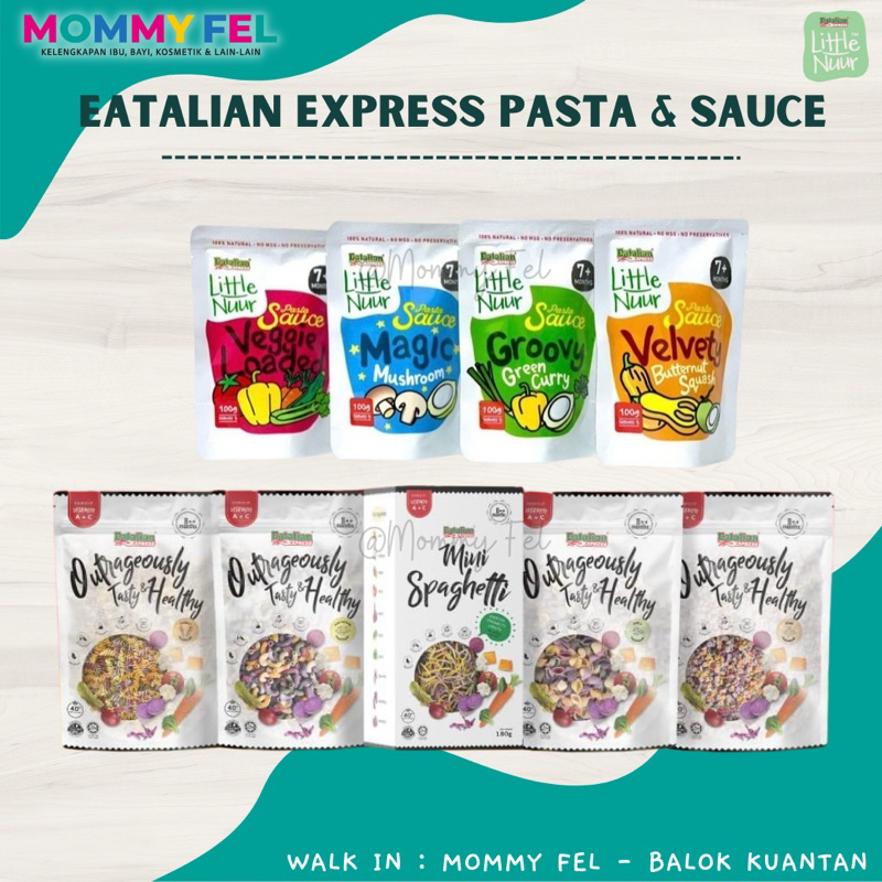 EATALIAN EXPRESS PASTA LITTLE NUR PASTA & LITTLE NUR PASTA SAUCE สําหรับทารกและเด็ก