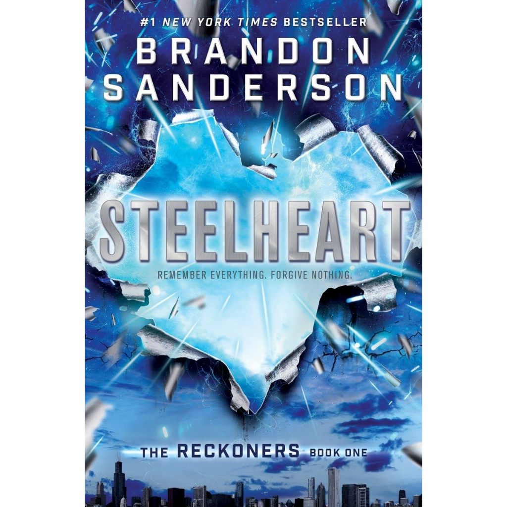 ผู้รับคน: Steelheart / Fireting / Calamity โดย Brandon Sanderson