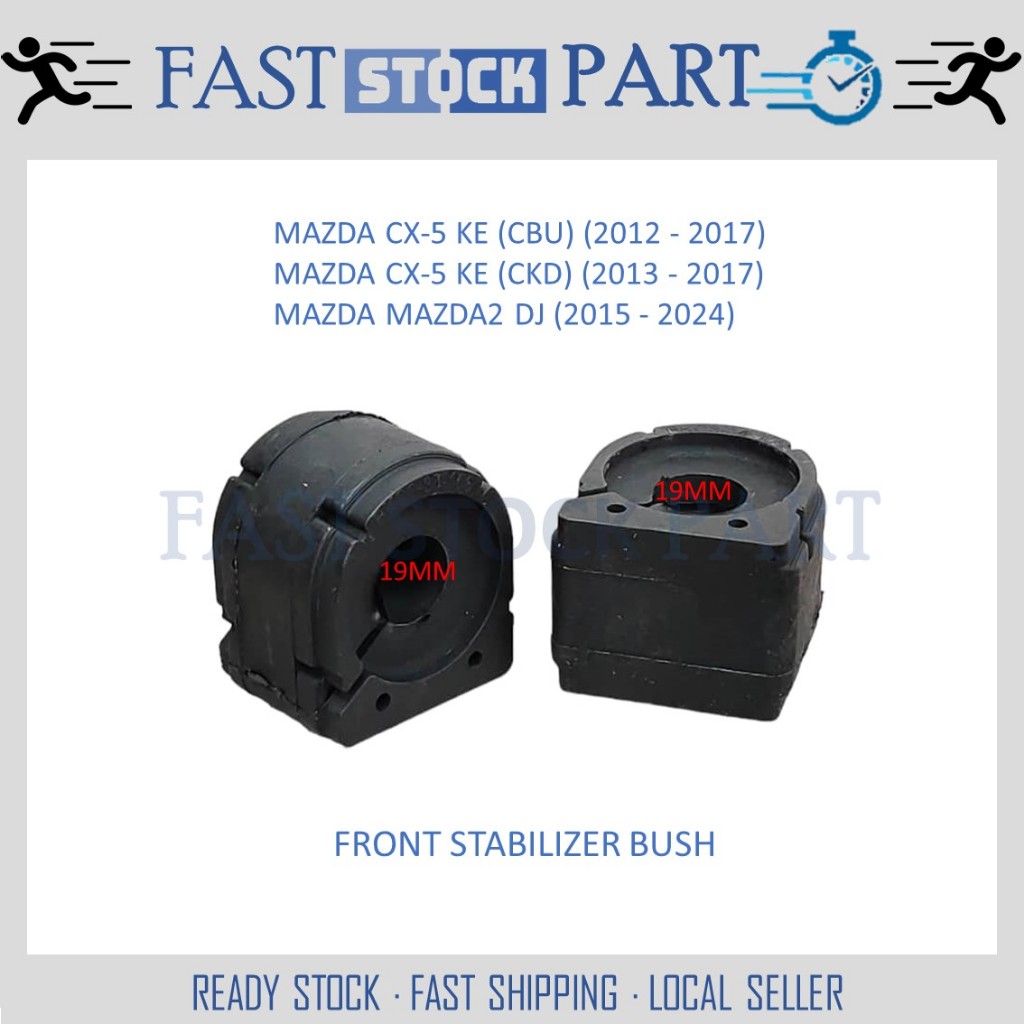 1 ชุด 2 ชิ้น FRONT STABILIZER BUSH 1 ชุด 2 ชิ้น -KD35-34-156 MAZDA 2 DJ SKYYACTIV /CX5 CX-5 (2012-20