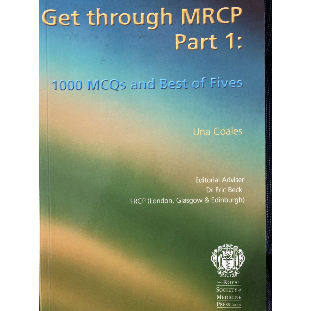 ผ่าน MRCP ตอนที่ 1: 1000MCQs & Best of Fives