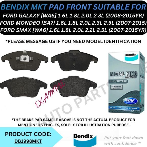 ผ้าเบรคหน้า BENDIX (MKT) (FRONT) สําหรับ FORD GALAXY [WA6] 08-15YR / MONDEO [BA7] 07-15YR / SMAX [WA