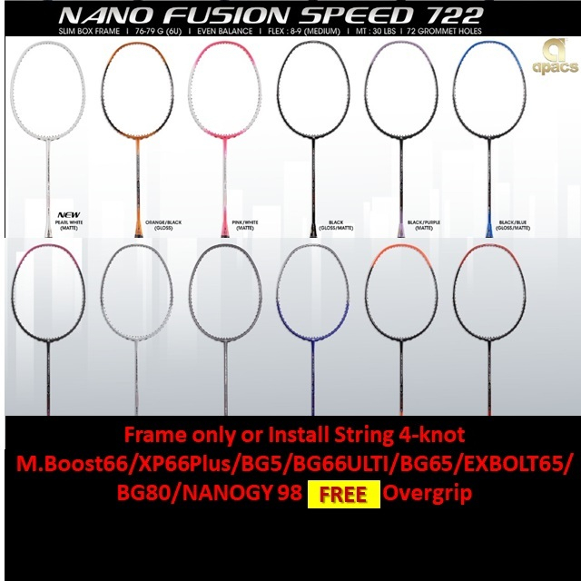Apacs Nano Fusion Speed 722FRAME เท่านั้นหรือ INSTALL STRING 4-knot+Overgripไม้แบดมินตัน (1 ชิ้น)