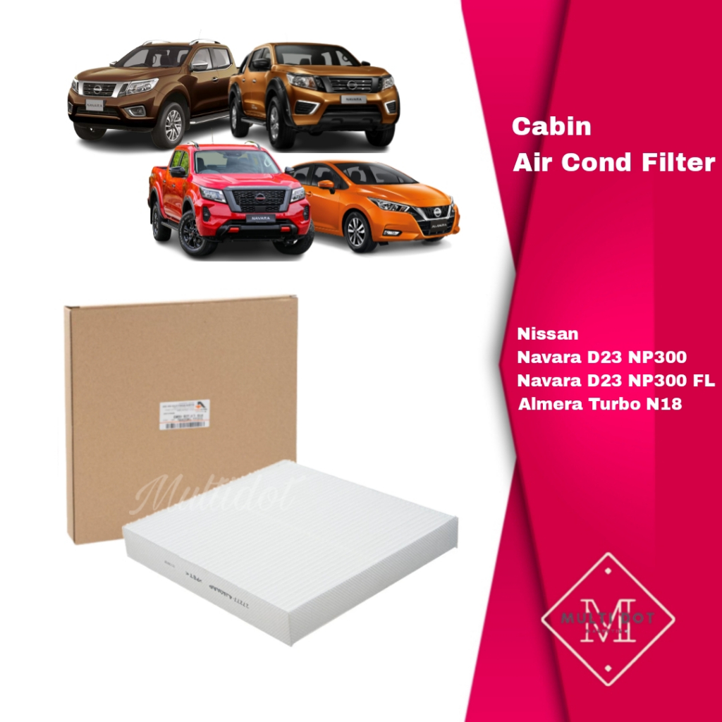 Nissan Navara NP300 Almera Turbo Cabin Air Cond Filter (AutoPlus) เครื่องปรับอากาศ AC D23T N18L B727