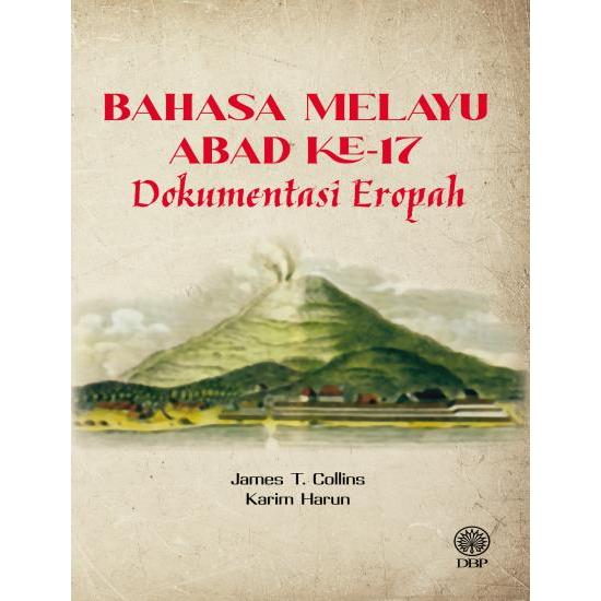 MALAY LANGUAGE 17TH CENTURY: DOCUMENTATION No.