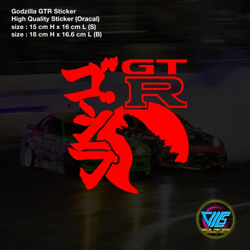 GODZILLA GTR Sticker / Decal (สติ๊กเกอร์คุณภาพสูง)