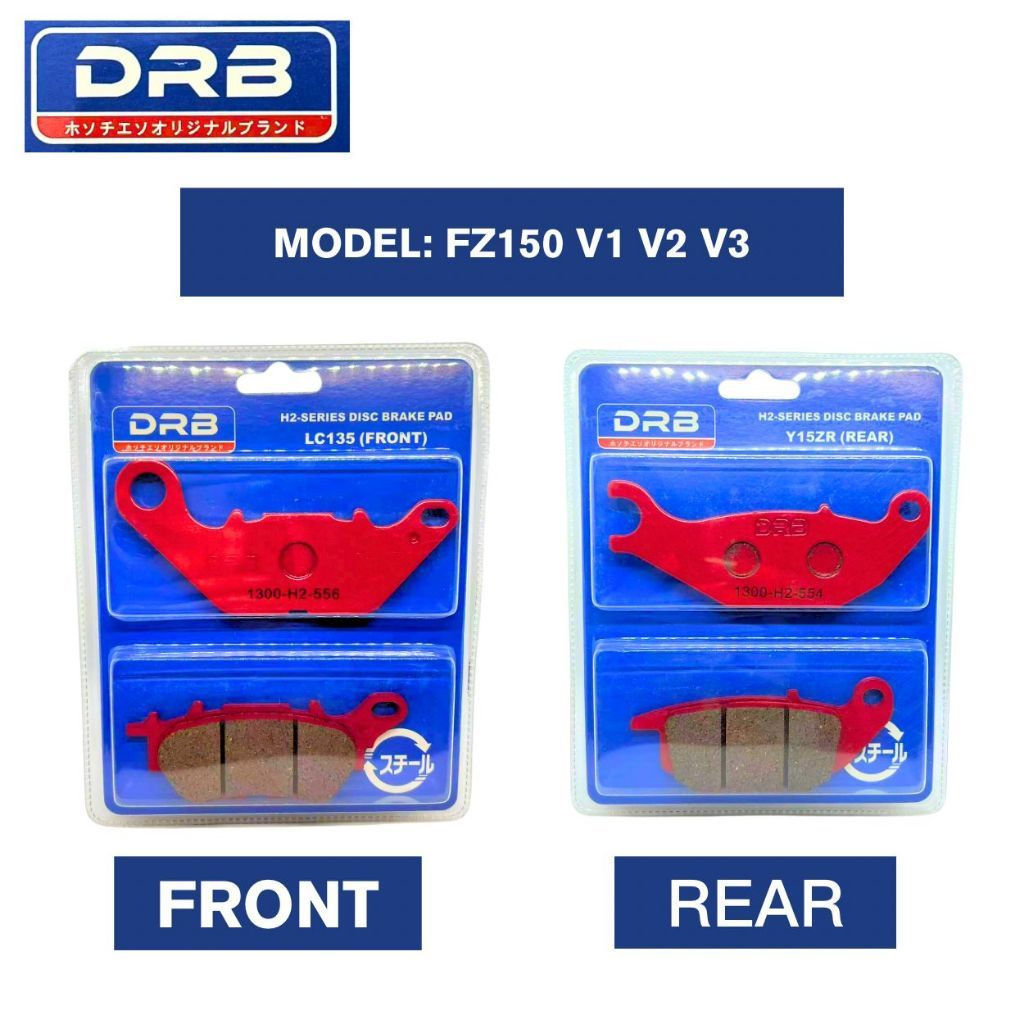 FZ150 FZ150 V1 V2 V3 YAMAHA DISC BRAKE PAD DRB H2-SERIES FRONT & REAR ( 1 ชุด) YB3L YB5L YTZ5S YTZ6V
