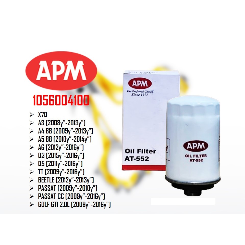 กรองน้ํามันเครื่อง APM - Proton X70 Geely / Audi B8 A3 A4 A5 A6 Q3 Q5 TT / VW Beetle Jetta EOS Passa