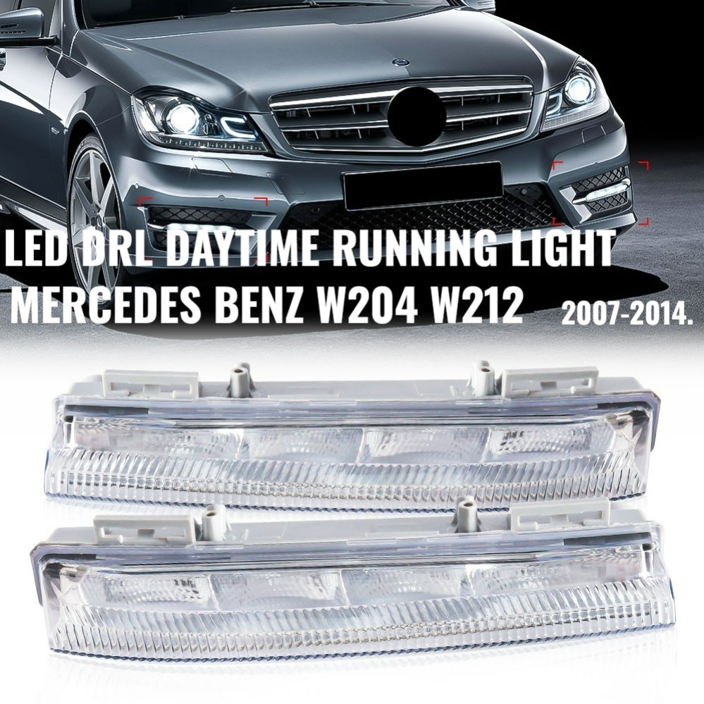 Mercedes Benz W204 W212 W207 กันชนหน้า LED DRL โคมไฟไฟวิ่งกลางวัน