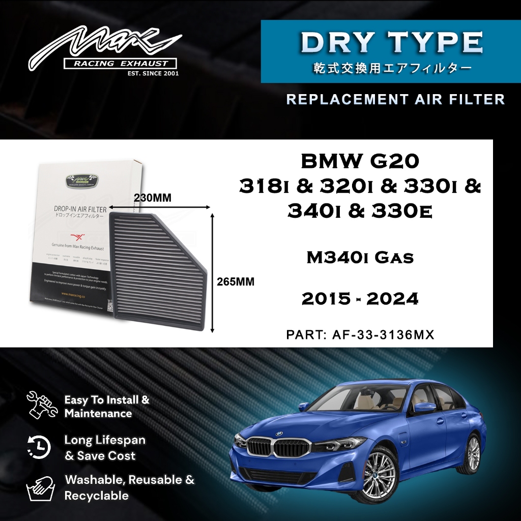 BMW G20 318i & 320i & 330i & 340i & 330e M340i แก๊ส 2015-2024 33-3136MX Max Racing Drop-in Dry Type 