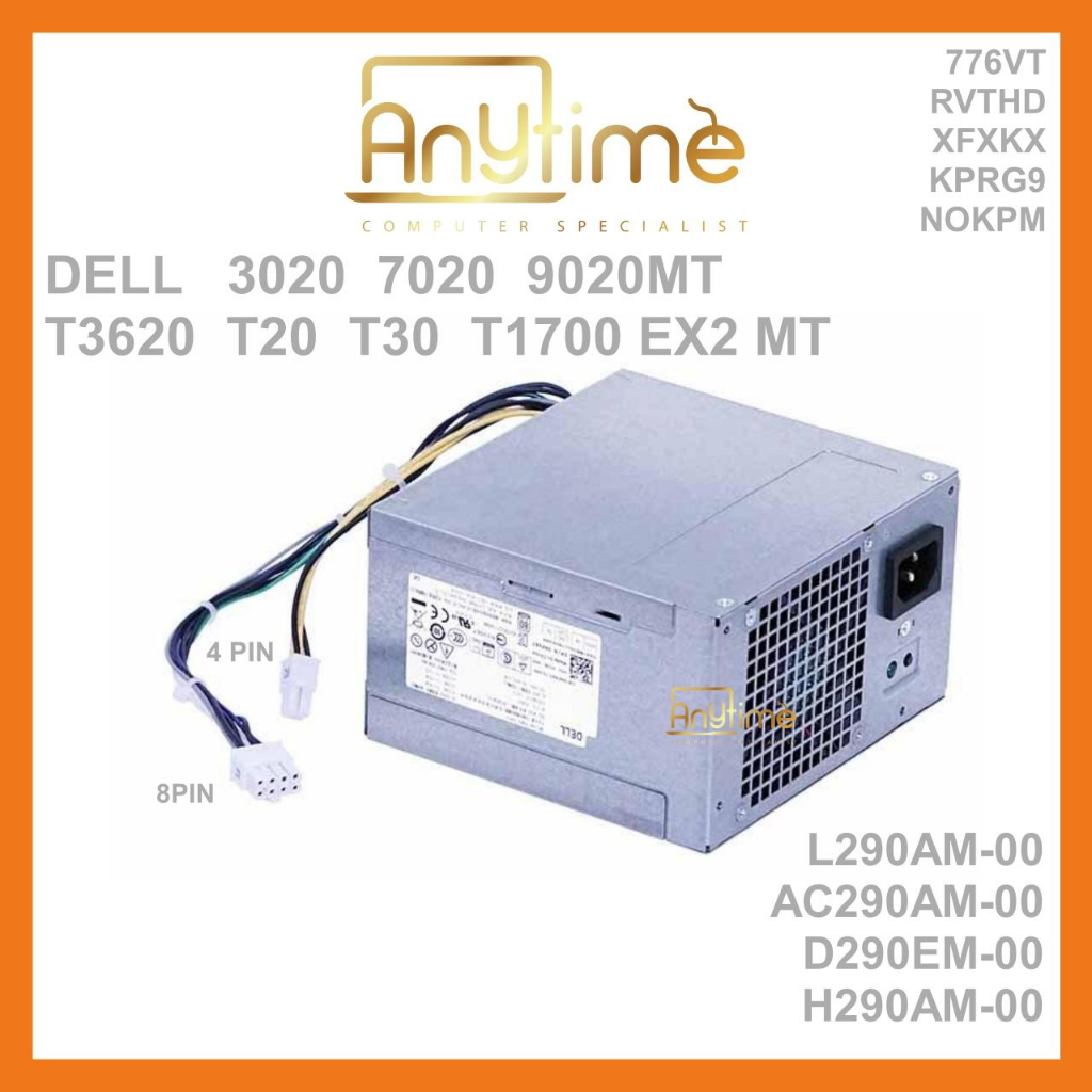 DELL T3620 T20 T30 T1700 EX2 MT POWER SUPPLY DELL L290EM-00 H AC290AM-00 290W 8PIN 776VT RVTHD XFXKX
