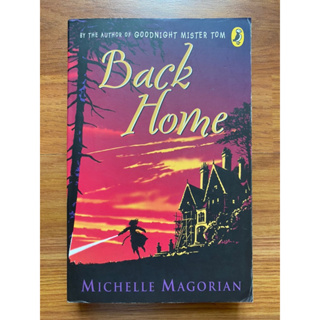 Back Home โดย Michelle Magorian (Preloved)