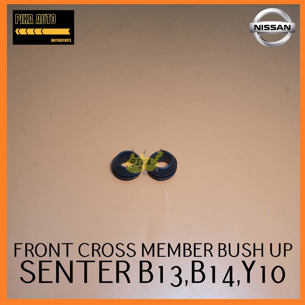 NISSAN SENTER B13,B14,Y10 FRONT CROSS MEMBER BUSH UP 21579-64Y00