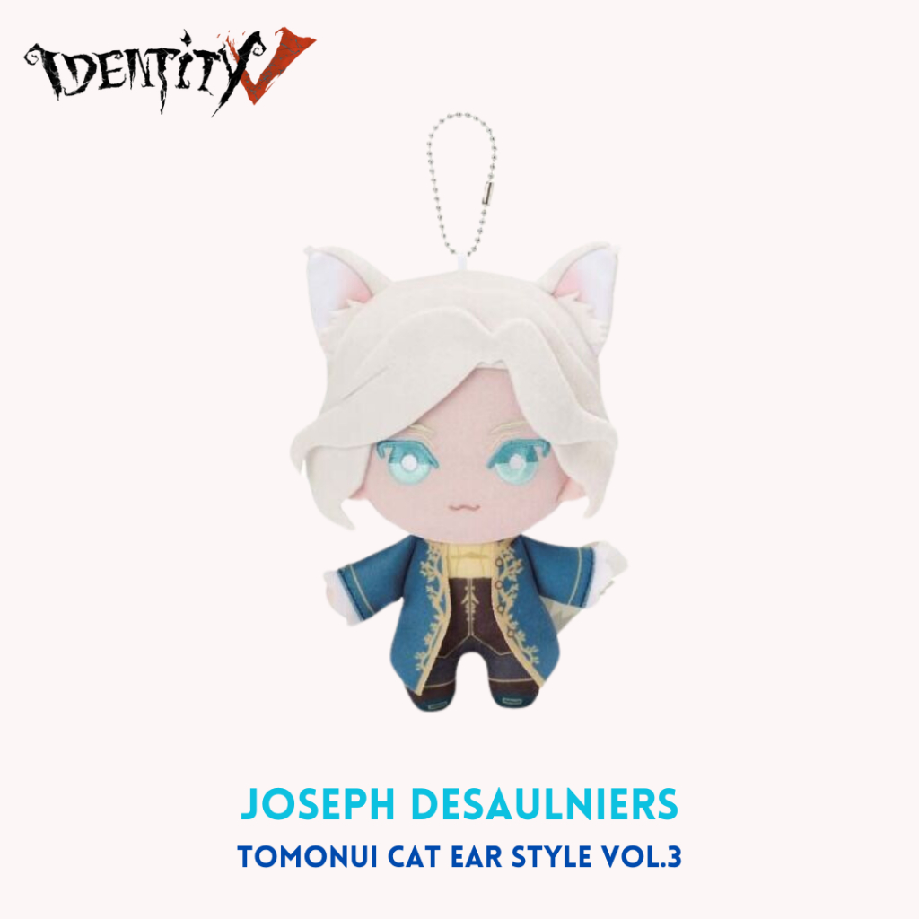 Identity V Tomonui หูแมว สไตล์ Vol.3 Joseph Desaulniers