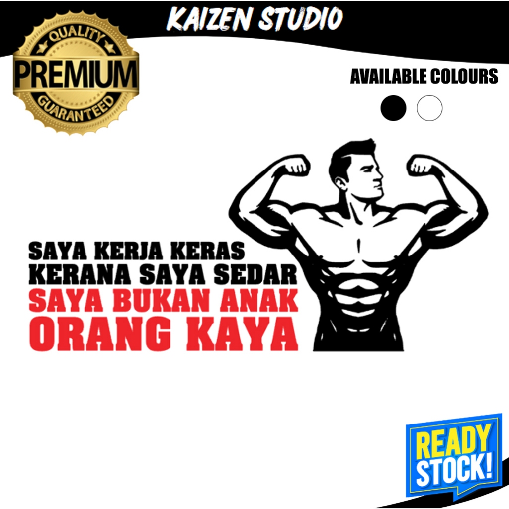 Kaizen STUDIO Saya Kerja Kerana Saya Sedar สติกเกอร์ Cermin Kereta Lori มอเตอร์ไวนิลตัดสติกเกอร์