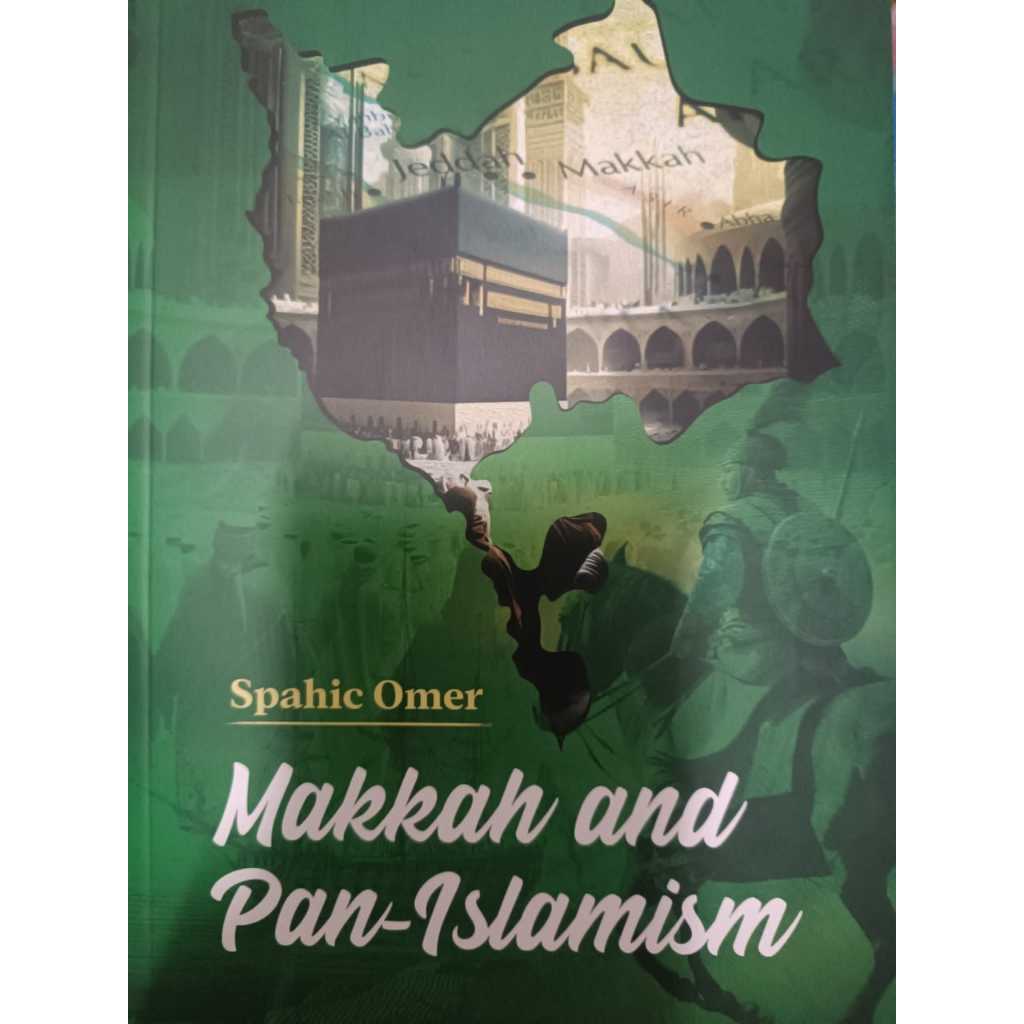 MAKKAH และ PAN ISLAMISM