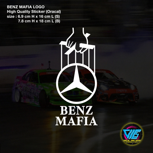 BENZ MAFIA สติ๊กเกอร์ / รูปลอก (สติ๊กเกอร์คุณภาพสูง)