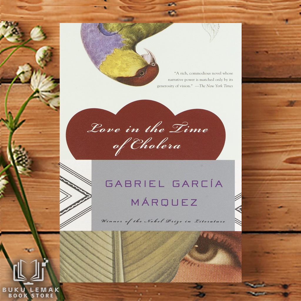 รักในเวลาของ Cholera by Gabriel Garcia Marquez [ปกอ่อนคุณภาพสูง]