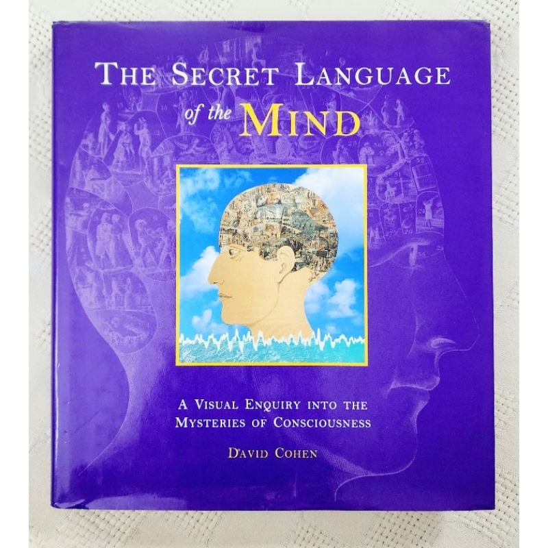 MBH THE SECRET LANGUAGE OF THE MIND: A VISUAL ENQUIRY INTO THE MYSTERIES OF CONSCIOUSNESS โดย David 