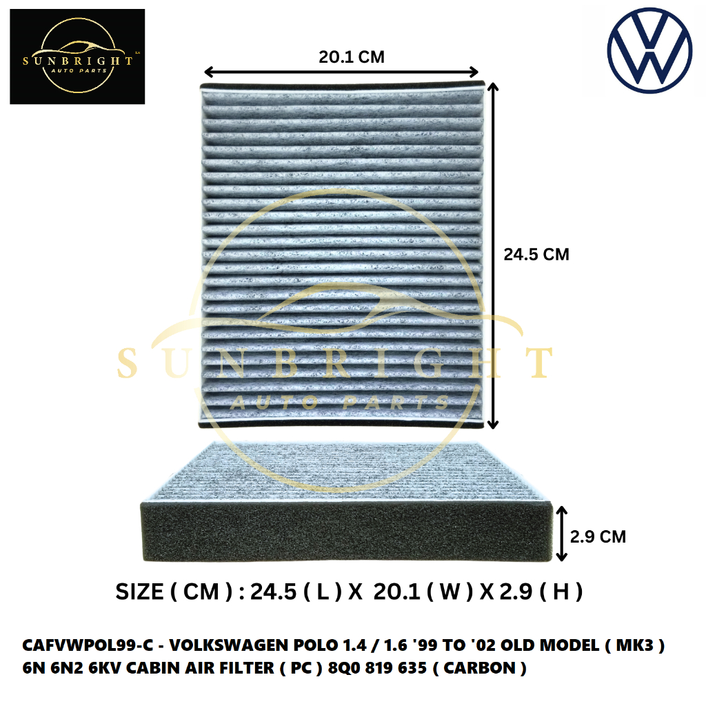 VOLKSWAGEN POLO 1.4 / 1.6 99 TO 02 OLD MODEL ( MK3 ) 6N 6N2 6KV CABIN AIR FILTER ( PC ) 8Q0 819 635 
