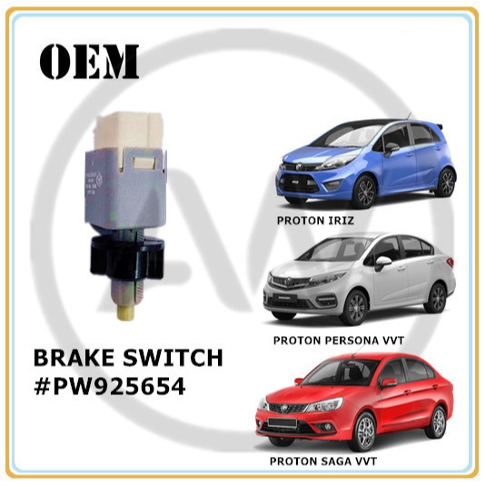 Proton Saga VVT Persona VVT 2016-2024 Iriz VVT 2014-2024 สวิตช์หยุดเบรกสวิตช์ไฟ