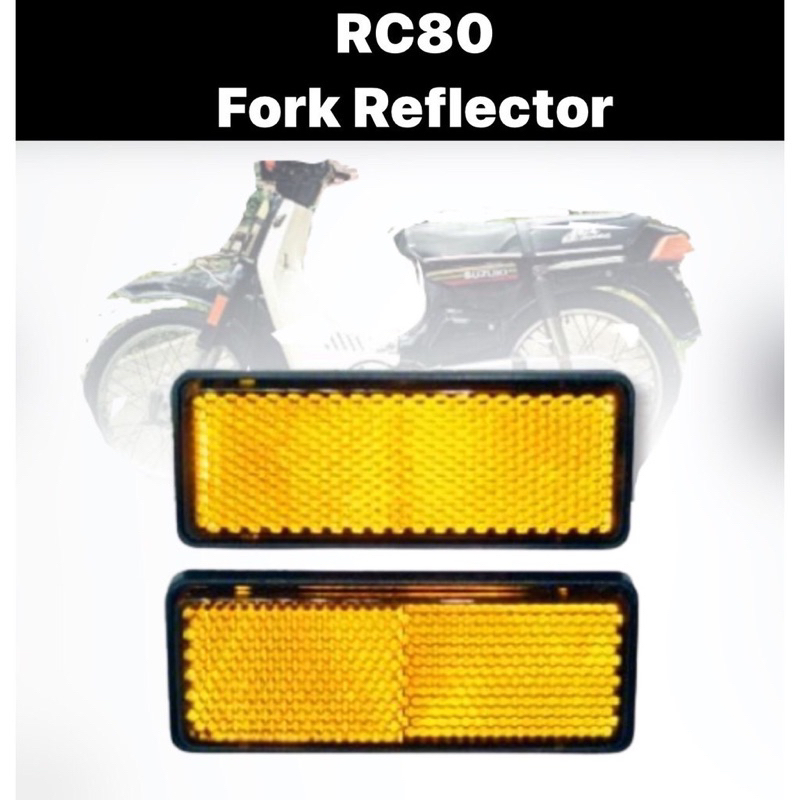 SUZUKI RC80 BEST RR RR110 RC 80 RC100 RC110 RC 100 110 FRONT FORK RESERCTOR ชุด REFLEKTOR SPARE PART