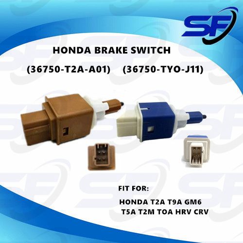 HONDA T2A T9A GM6 T5A T2M TOA HRV CRV สวิตช์เบรก STOP SWITCH 36750-T2A-A01 36750-YO-J11
