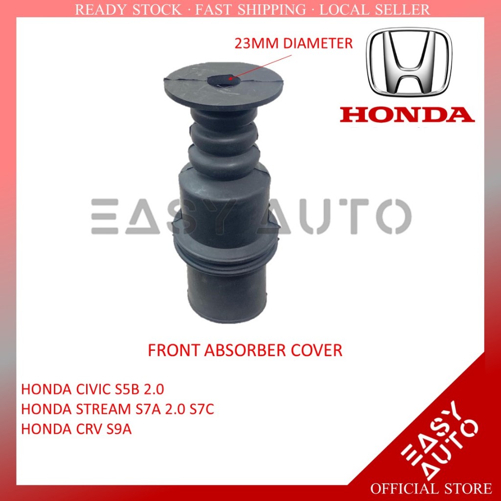 HONDA CIVIC S5B 2.0 /STREAM S7A 2.0 S7C /HONDA CRV S9A - 51722-S9H-004 ฝาครอบ ABSORBER 23MM ( EASY A