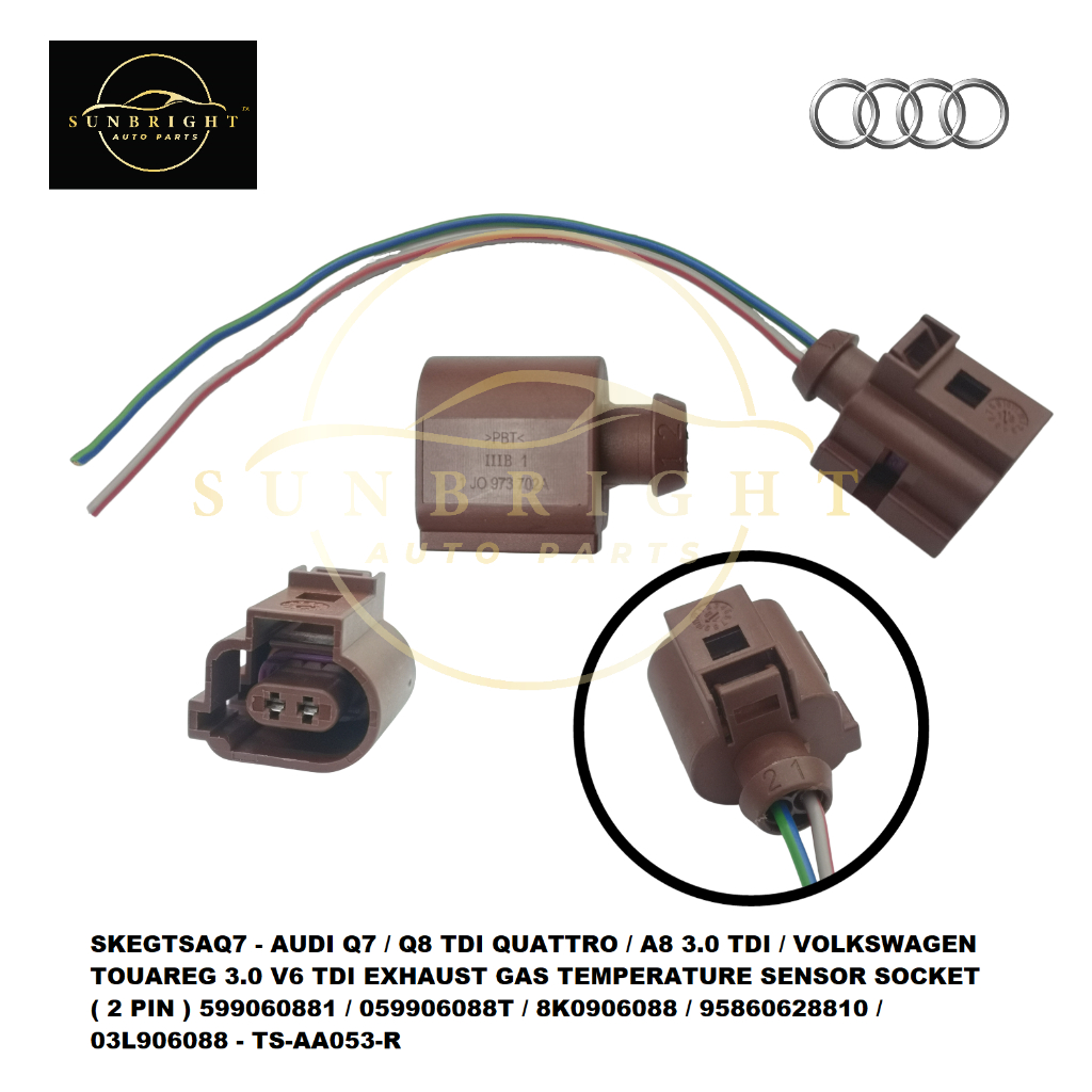 AUDI Q7 / Q8 TDI QUATTRO / A8 3.0 TDI / VOLKSWAGEN TOUAREG 3.0 V6 TDI EXHAUST เซ็นเซอร์อุณหภูมิซ็อกเ