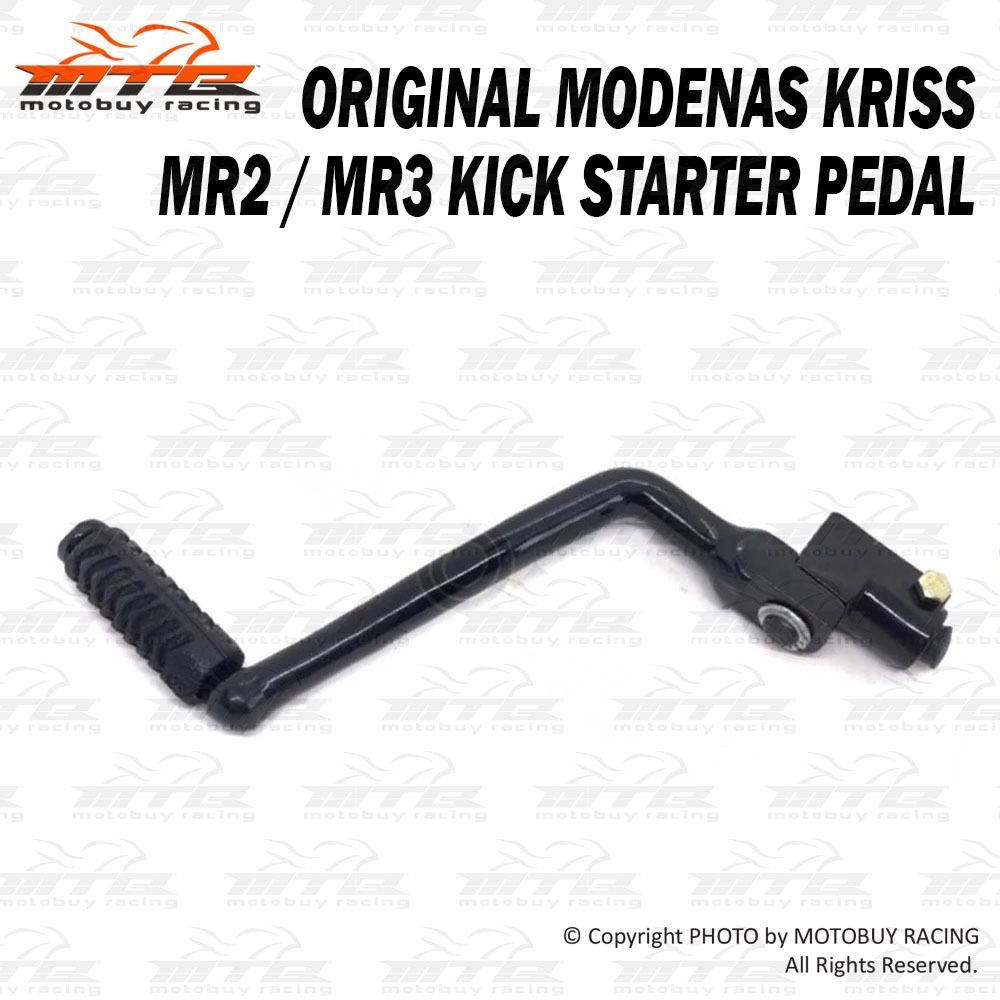 MODENAS KRISS MR2 MR3 KICK STARTER PEDAL