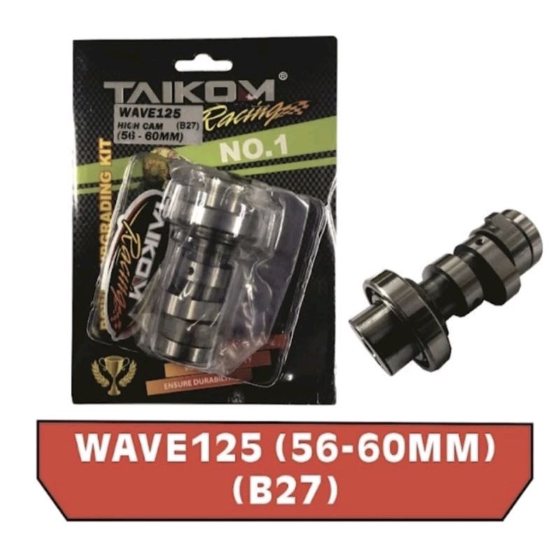 TAIKOM WAVE 125 RACING (56-60MM) (60-65MM BORE) CAMSHAFT WAVE125 WAVE125-X WAVE125-S WAVE125 ULTIMO1