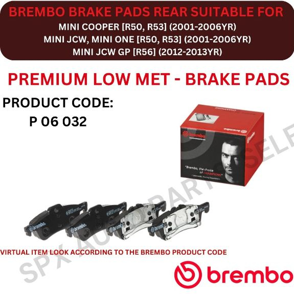 ผ้าเบรค BREMBO (หลัง) สําหรับ MINI COOPER [R50, R53] 01-06YR / MINI JCW, ONE 01-06YR / MINI JCW GP 1
