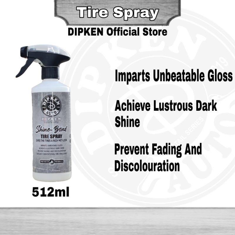 DIPKEN Shine-Bond Tyre Spray (512ml) 18uk.fl.oz / Tyre Shine / Tyre Coating / Tyre Dressing / Tyre W