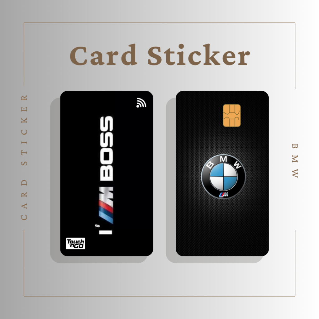 BMW STICKER - TNG CARD / NFC CARD / ATM CARD / ACCESS / TOUCH N GO / WATSON