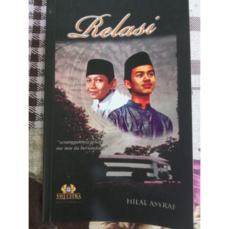ความสัมพันธ์ - Hilal Asyraf (มือสอง)