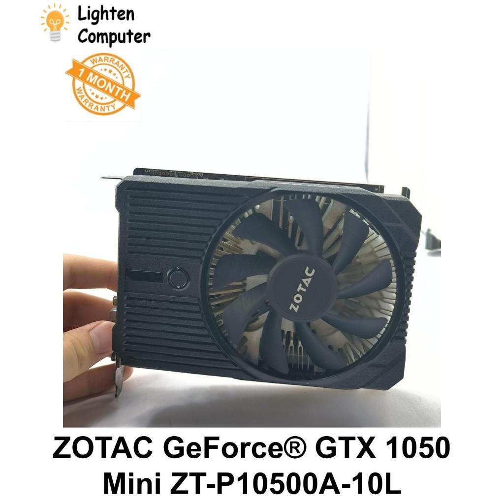 【USED】การ์ดจอ Zotac GeForce GTX 1050 2G Mini ZT-P10500A-10L ไม่ต้องใช้ 6 pin GTX1050