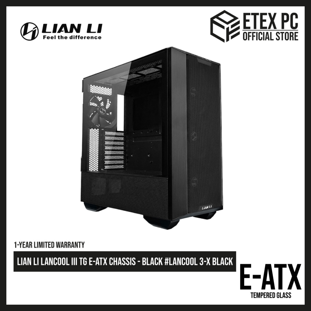 แชสซี LIAN LI LANCOOL III TG E-ATX - สีดํา LANCOOL 3-X สีดํา