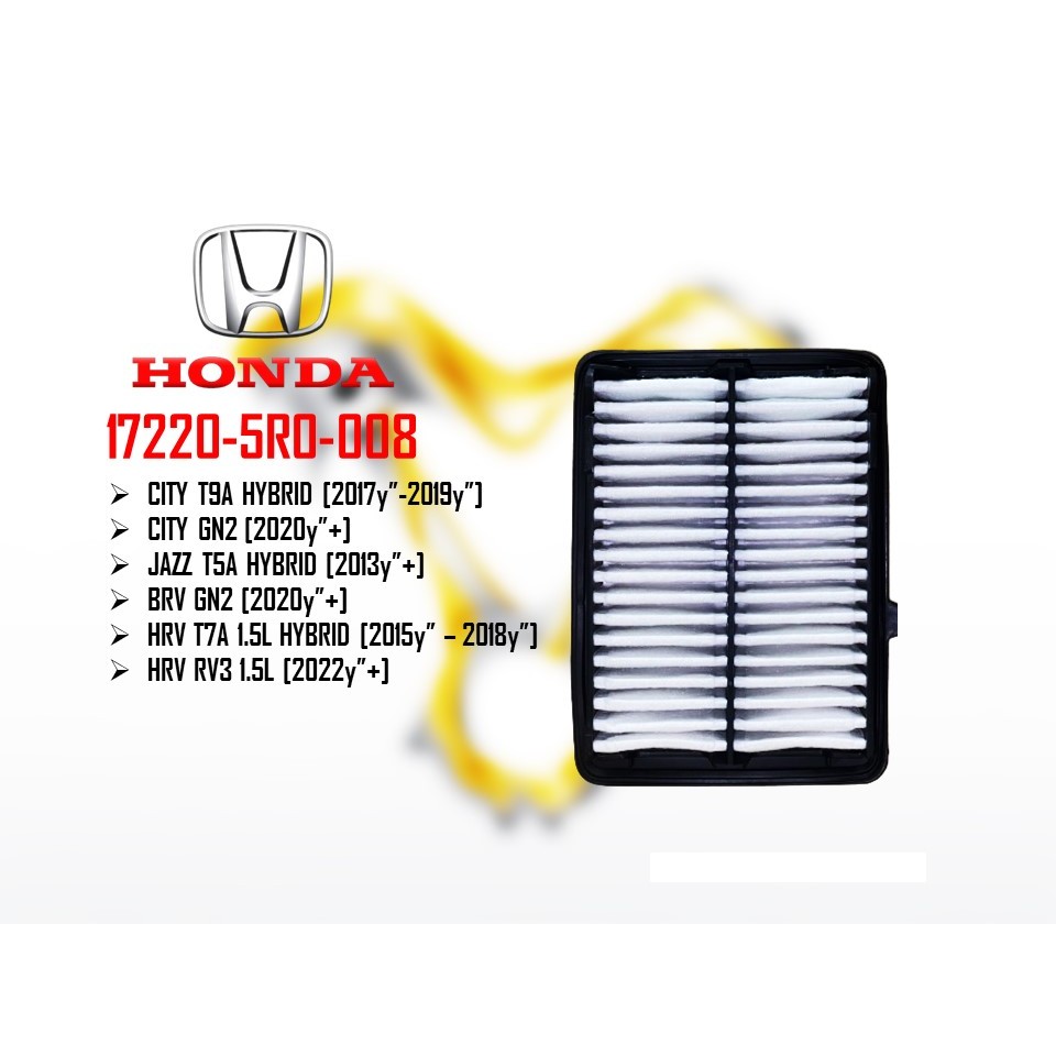 Honda City T9A Jazz T5A HRV T7A 1.5L Hybrid / City GN2 2020y"+ HRV RV3 1.5L BRV GN2 กรองอากาศ 17220-