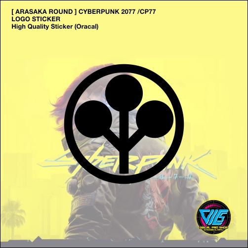 [ ARASAKA ROUND ] Cyberpunk 2077 / CP77 / Decal / Vinyl / Sticker / Laptop / PC / Automotive