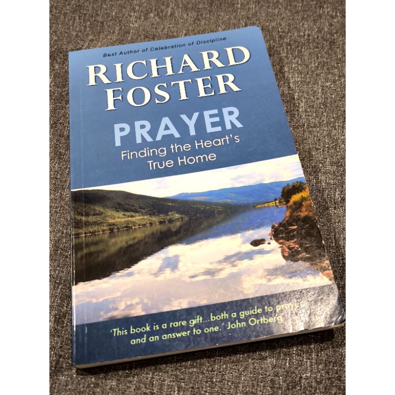 สวดมนต์ Richard Foster Finding The Hearts True Home Book