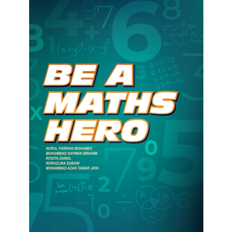 BE A MATH HERO - PENERBIT USIM