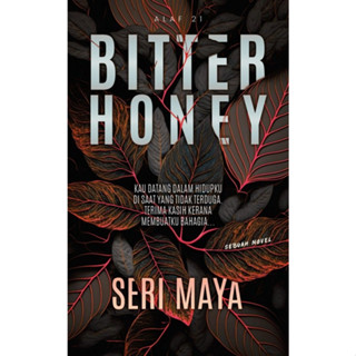 นิยาย Bitter Honey (โดย: Maya Series