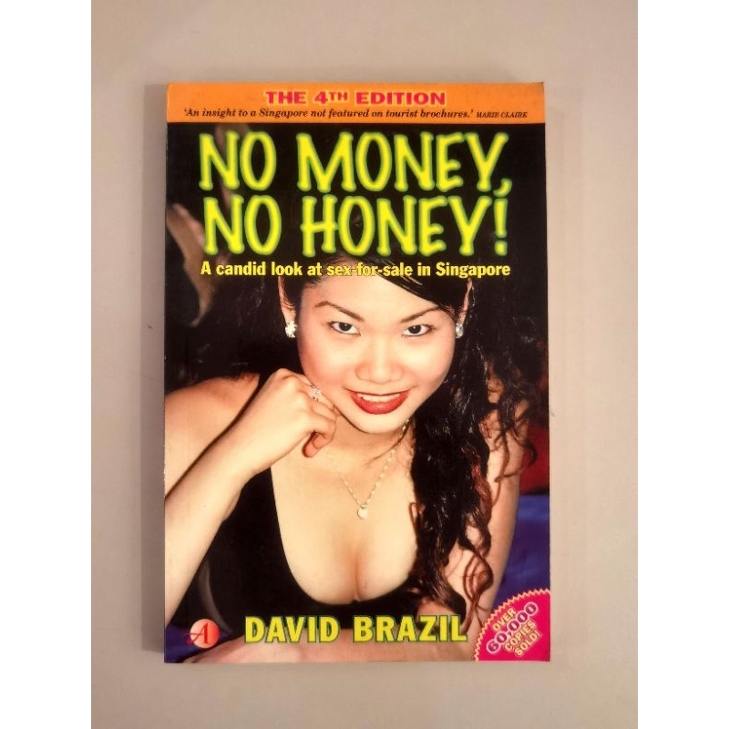 No Money No Honey Candid Look At S*x สําหรับในเล่ม By David