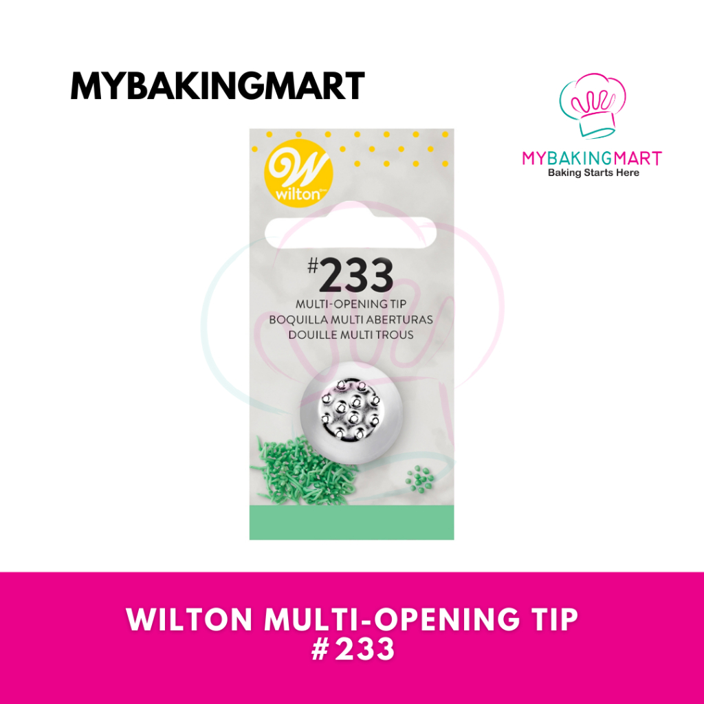 มายบากิงมาร์ท | Wilton Multi-Open Tip 233