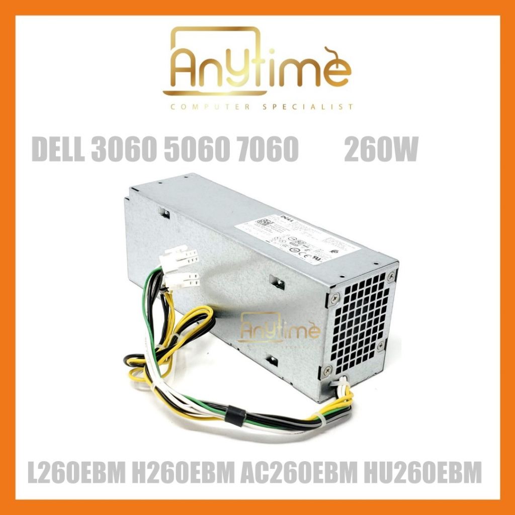 Dell 7080 7070 7060 3050 6Pin 260W แหล่งจ่ายไฟ D260EBM-00 L260EBM-01 H260EBM-01 AC260EBM-01 L260EPM-