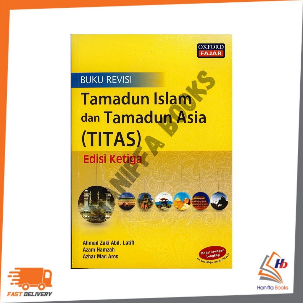 OXFORD FAJAR: THE REVISED BOOK OF ISAMIC TAMADUN และ ASIAN TAMADUN (QUALITY) 9789834715137