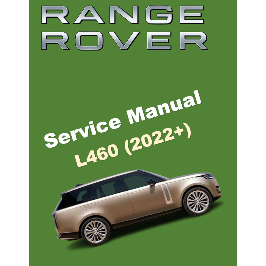 RANGE ROVER L460 (2022+) WORKSHOP MANUAL